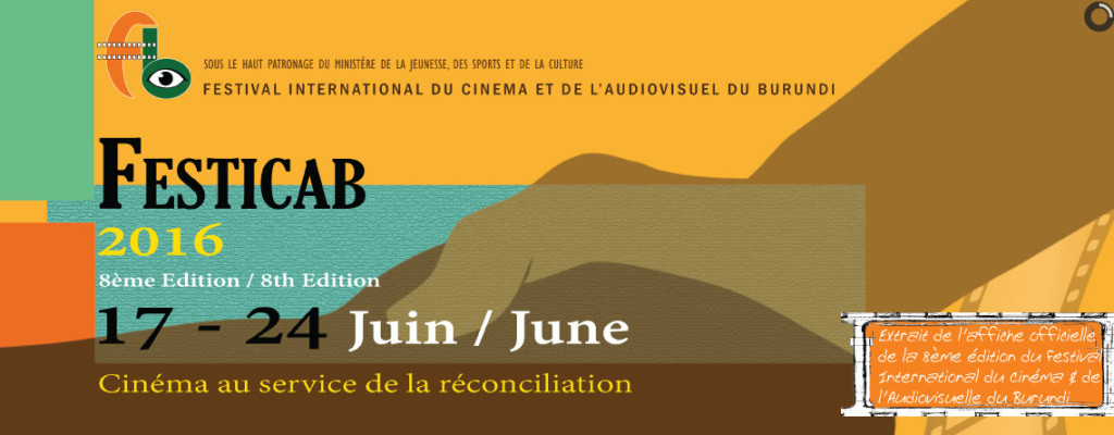 Burundi : Du 17 au 24 juin 2016 - La 8ème édition du FESTICAB ( Photo : festicab.bi )