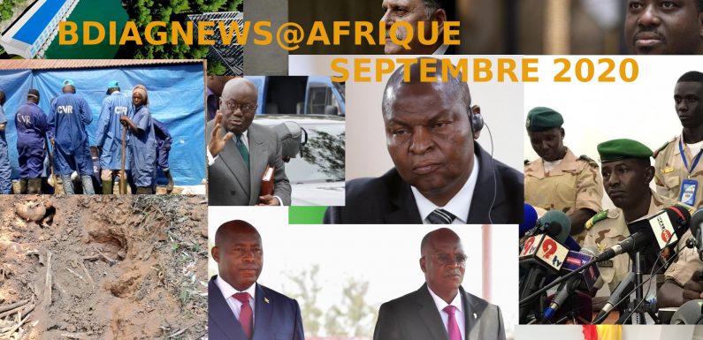 BURUNDI / Petit tour sur l’actualité sur KAMA ou l’ AFRIQUE , AFRICA – SEPTEMBRE 2020 / 20-09-2020