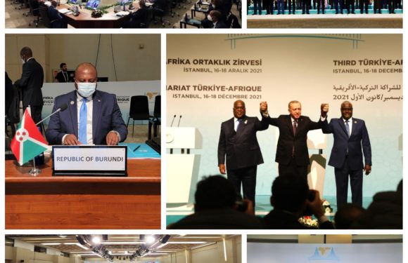 BURUNDI : 3ème Sommet TURQUIE-AFRIQUE à ISTANBUL