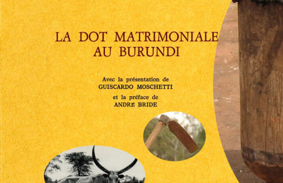 Burundi : Ubugeni – le mariage coutumier -, outil social, socio-politique, diplomatique des Barundi