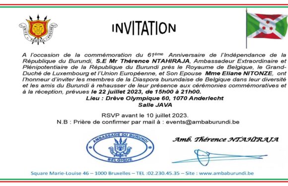 Agenda : 22 juillet 2023 – Invitation à la célébration des 61 ans d’indépendance du Burundi à Bruxelles, Belgique
