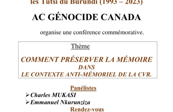 Burundi : La peur parmi AC Génocide au Canada et Mémoire Vigilante en Belgique