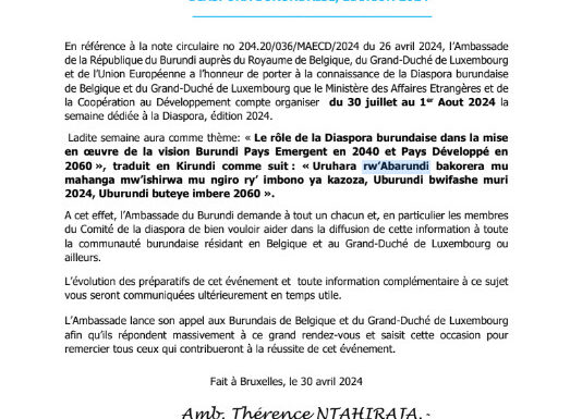 Burundi / Agenda : Semaine de la Diaspora burundaise du 30 juillet au 1er août 2024.