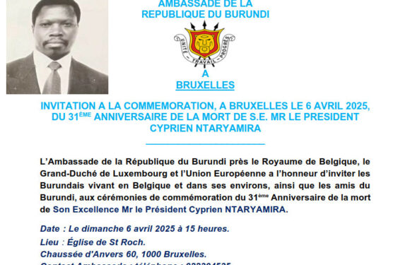 Burundi / Agenda : 6 avril 2025, 15h, Bruxelles, Hommage à Ntaryamira Cyprien.