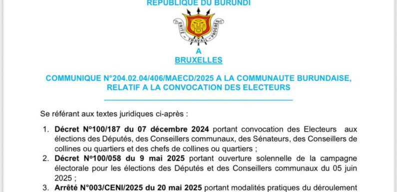 Burundi / Diaspora – Elections 2025 : Convocation aux élections législatives du 5 juin 2025