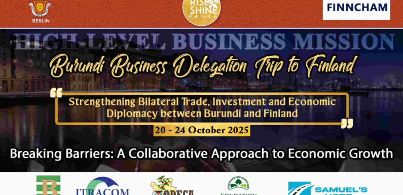 Burundi : Mission économique stratégique déployée en Finlande